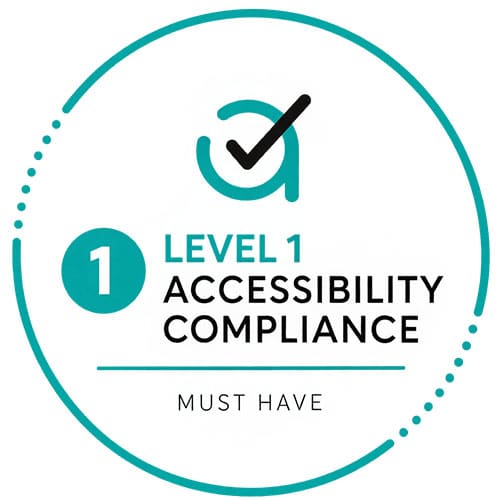 Level 1 Accessibility Compliance badge featuring a tick and the words Must Have at the bottom.