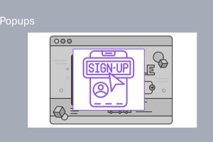 Illustration of a signup popup with a cursor on a web browser screen, labelled Popups on the left.