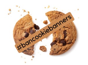 A broken cookie with a banner over it saying #bancookiebanners