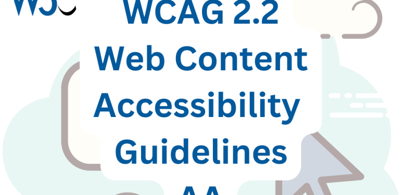 W3C WCAG 2.2 Web Content Accessibility Guidelines AA