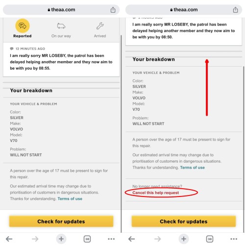 2 screenshots of the AA breakdown mobile website, containing the details of the car breakdown. The right-hand one was taken when the screen was pulled up, showing the extra text “No longer need assistance?” and the following link, in red: “Cancel this help request”.