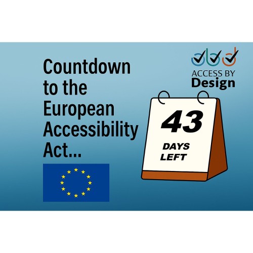 Countdown to the European Accessibility Act Access by Design logo European Union flag Desk calendar with 43 days left on it