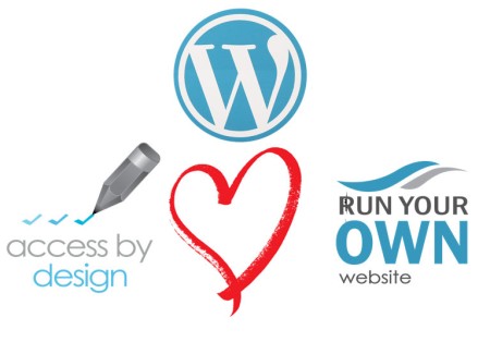 A graphic consisting of a large WordPress logo at the top, a red heart symbol in the middle, and two logos at the bottom. The left logo reads access by design with a pen icon, and the right logo reads RUN YOUR OWN website with a wave design.