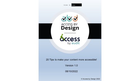 20 Top Tips to make your content more accessible by Access by Design