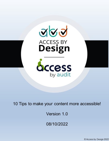 10 Top Tips to make your content more accessible by Access by Design