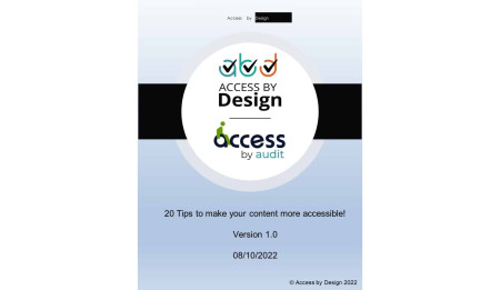 20 Top Tips to make your content more accessible by Access by Design