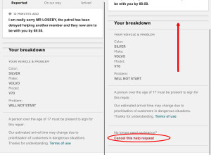 2 screenshots of the AA breakdown mobile website, containing the details of the car breakdown. The right-hand one was taken when the screen was pulled up, showing the extra text “No longer need assistance?” and the following link, in red: “Cancel this help request”.