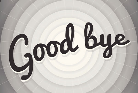Good bye typography BW old movie screen